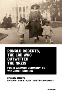 Produktbild: Ronald Roberts, the Lad Who Outwitted the Nazis