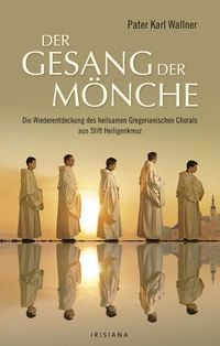 Produktbild: Der Gesang der M&ouml;nche