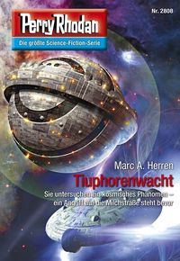Produktbild: Perry Rhodan 2808: Tiuphorenwacht