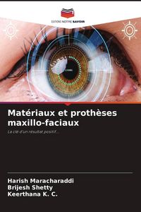 Produktbild: Mat&eacute;riaux et proth&egrave;ses maxillo-faciaux