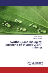 Produktbild: Synthesis and biological screening of thiazole-2(3H)-thiones