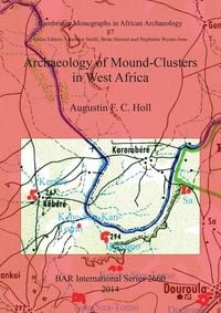 Produktbild: Archaeology of Mound-Clusters in West Africa