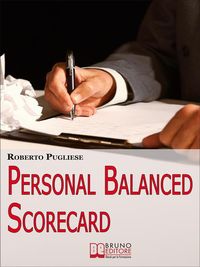 Produktbild: Personal balanced scorecard. Strategie e Strumenti Professionali per il Cambiamento e lo Sviluppo Personale. (Ebook Italiano - Anteprima Gratis)