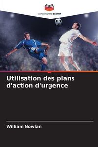 Produktbild: Utilisation des plans d'action d'urgence