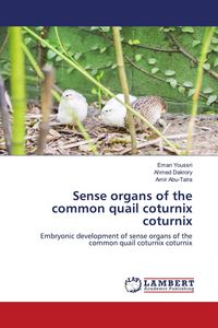 Produktbild: Sense organs of the common quail coturnix coturnix