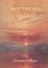 Produktbild: Christopher Buckley: ...and the Sea
