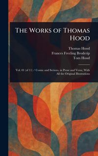 Produktbild: The Works of Thomas Hood