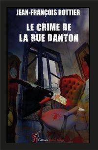 Produktbild: Le crime de la rue danton