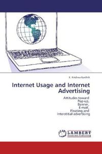 Produktbild: Karthik, E: Internet Usage and Internet Advertising