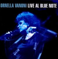 Produktbild: Vanoni, O: Ornella Vanoni Live al Blue Note
