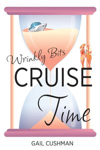 Produktbild: Cruise Time (Wrinkly Bits Book 1)