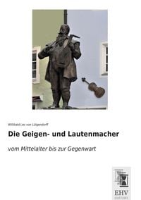 Produktbild: Die Geigen- und Lautenmacher