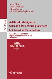 Produktbild: Artificial Intelligence with and for Learning Sciences. Past, Present, and Future Horizons