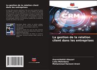 Produktbild: La gestion de la relation client dans les entreprises