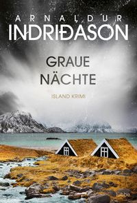 Bild vom Artikel Graue Nächte vom Autor Arnaldur Indriðason