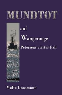 Produktbild: Kommissar Petersen / Mundtot auf Wangerooge