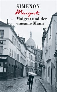 Produktbild: Maigret und der einsame Mann