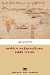 Produktbild: Weltb&uuml;rgertum, Kosmopolitismus und der Leviathan