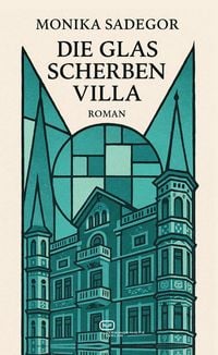 Produktbild: Die Glasscherbenvilla