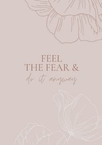 Produktbild: Blossom Collection / Notizbuch, Bullet Journal, Journal, Planer, Tagebuch "Feel the Fear & Do it anyway"