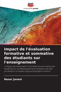 Produktbild: Impact de l'&eacute;valuation formative et sommative des &eacute;tudiants sur l'enseignement