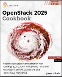 Produktbild: OpenStack 2025 Cookbook, Second Edition