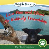 Produktbild: Lion Paw and Oliver, an Unlikely Friendship