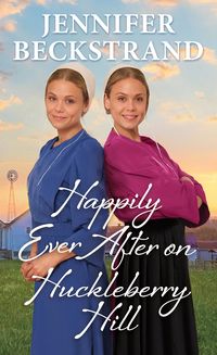 Produktbild: Happily Ever After on Huckleberry Hill
