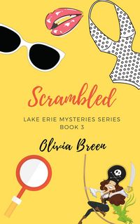 Produktbild: Scrambled (Lake Erie Mysteries, #3)