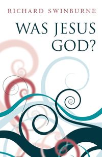 Produktbild: Was Jesus God?