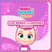 Produktbild: Los Beb&eacute;s Llorones Rosas (en Espa&ntilde;ol Latino)