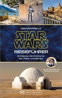 Produktbild: Der inoffizielle Star Wars Reisef&uuml;hrer