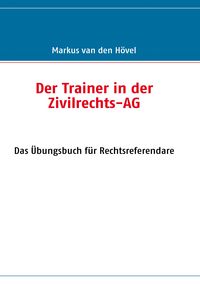 Produktbild: Der Trainer in der Zivilrechts-AG