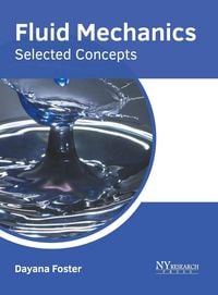 Produktbild: Fluid Mechanics: Selected Concepts