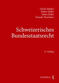 Produktbild: Schweizerisches Bundesstaatsrecht