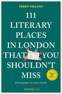 Produktbild: 111 Literary Places in London That You Shouldn't Miss