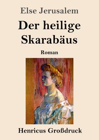 Produktbild: Der heilige Skarab&auml;us (Gro&szlig;druck)
