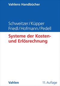 Produktbild: Systeme der Kosten- und Erl&ouml;srechnung