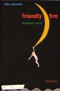Produktbild: Theweleit, K: Friendly fire