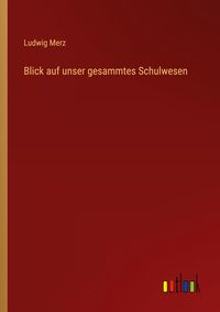 Produktbild: Blick auf unser gesammtes Schulwesen