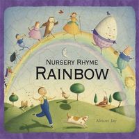 Produktbild: Jay, A: Nursery Rhyme Rainbow