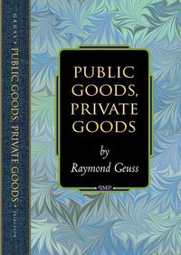 Produktbild: Public Goods, Private Goods