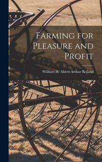Produktbild: Farming for Pleasure and Profit