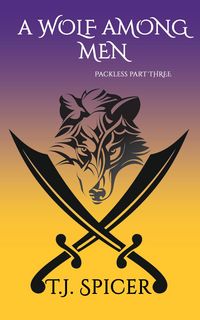 Produktbild: A Wolf Among Men (Packless, #3)