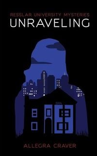 Produktbild: Unraveling: Resslar University Mysteries