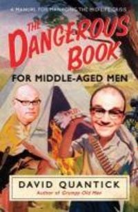 Produktbild: The Dangerous Book for Middle-Aged Men