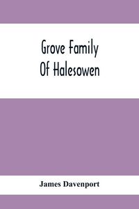 Produktbild: Grove Family Of Halesowen