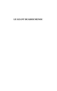 Produktbild: Le geant de kroumenou - legendes du pays baoule