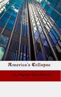 Produktbild: America's Collapse