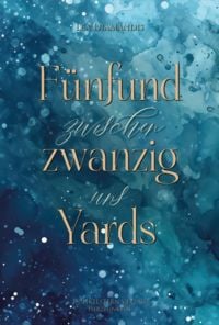 Produktbild: F&uuml;nfundzwanzig Yards zwischen uns